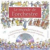 Le monde de l'orchestre (avec cd)