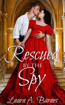 Romancing the Spies 2 - Rescued By the Spy