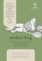 Underdog: appendice Grecia 2004