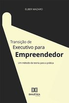 Transição de Executivo para Empreendedor
