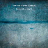 Marcin Wasilewski, Michal Miskiewicz & Slawomir Kurkiewicz - September Night (CD)