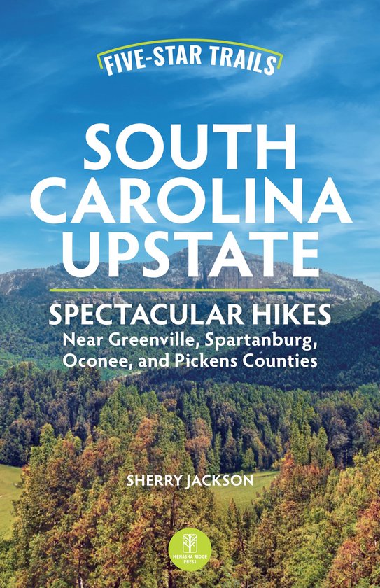 Five-Star Trails- Five-Star Trails: South Carolina Upstate - cover