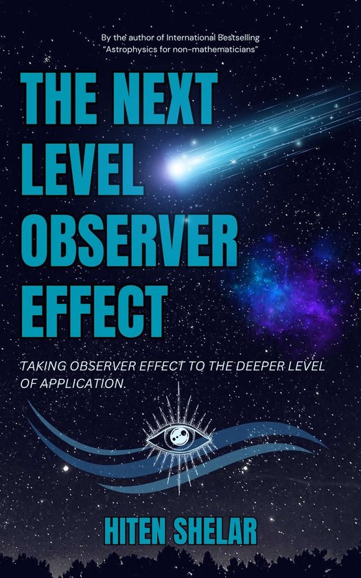 The Next Level Observer Effect: Taking Observer Effect to th ... - cover
