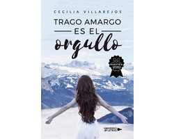 UNIVERSO DE LETRAS - Trago amargo es el orgullo