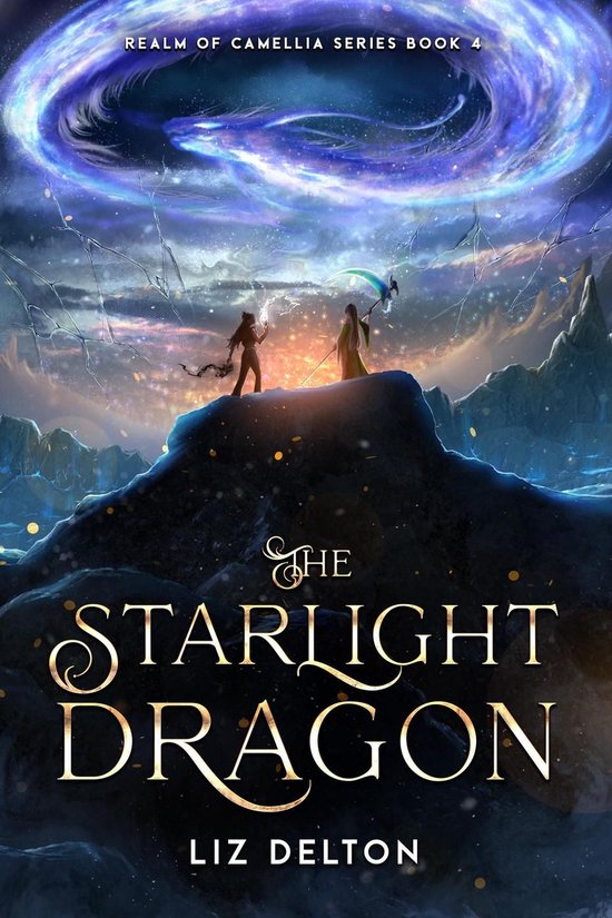 Realm of Camellia Series 4 - The Starlight Dragon