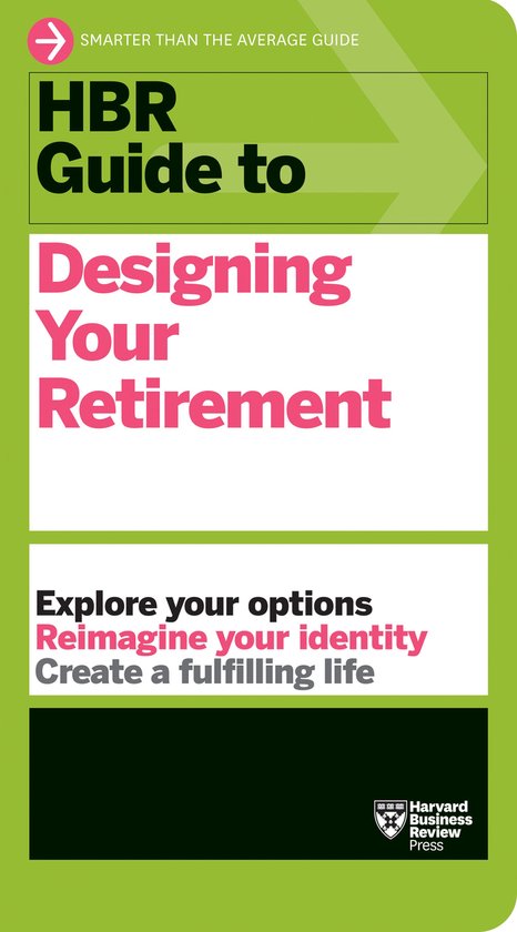 HBR Guide - HBR Guide to Designing Your Retirement - cover