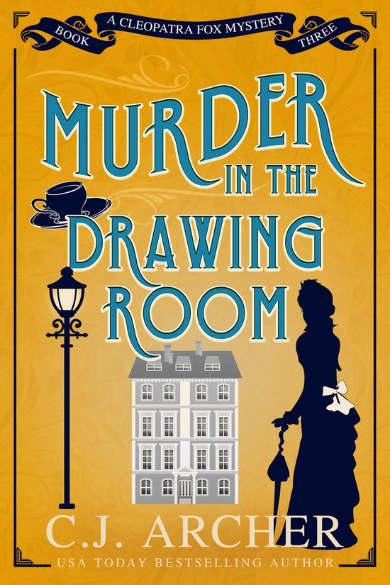 Cleopatra Fox Mysteries 3 - Murder in the Drawing Room - cover