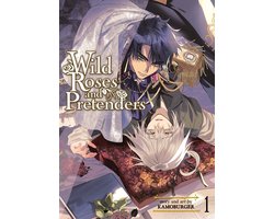 Wild Roses and Pretenders- Wild Roses and Pretenders Vol. 1