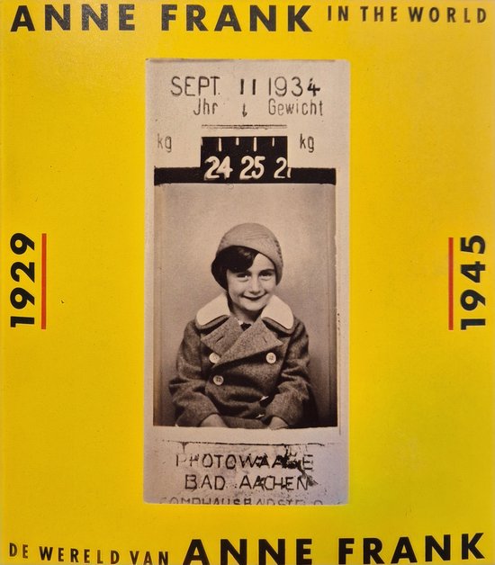 Anne Frank in the World / De wereld van Anne Frank