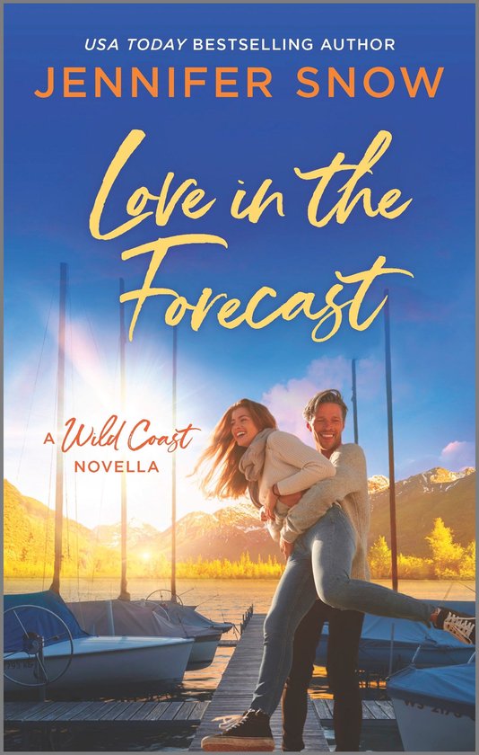 A Wild Coast Novel - Love in the Forecast - cover