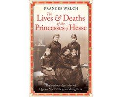 Omslag van The Lives and Deaths of the Princesses of Hesse