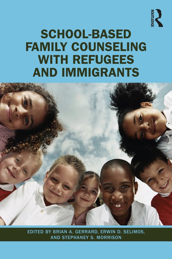 School-Based Family Counseling with Refugees and Immigrants - cover