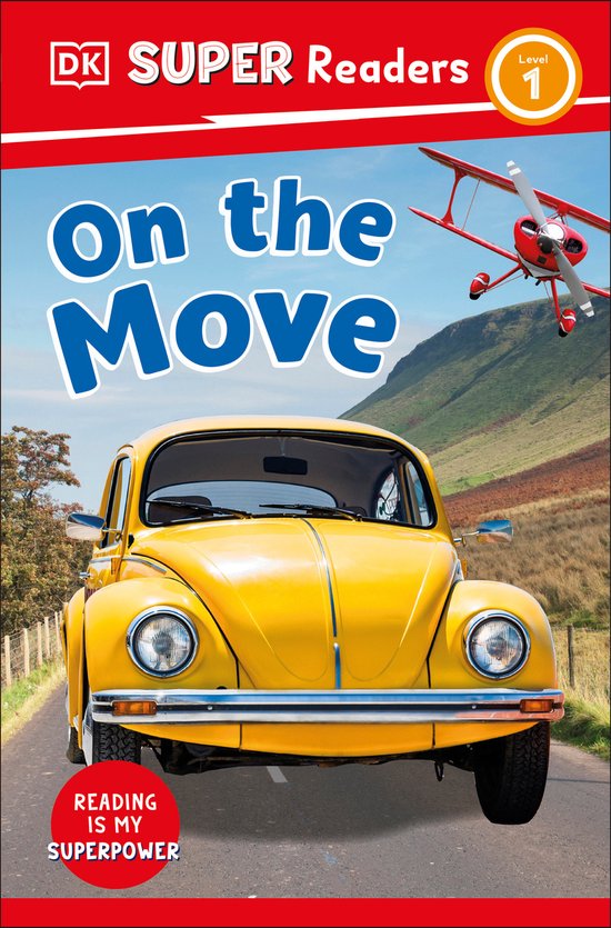 DK Super Readers- DK Super Readers Level 1 On the Move - cover