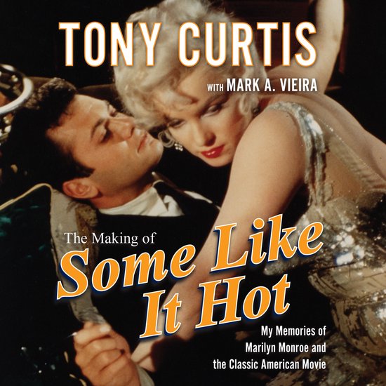 The Making of Some Like It Hot - cover