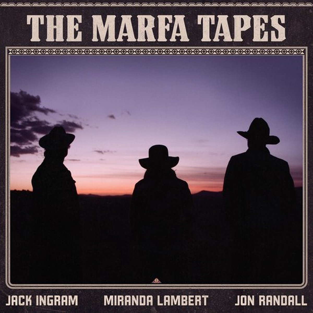 Miranda Lambert, Jon Randall & Jack Ingram - Marfa Tapes (LP)