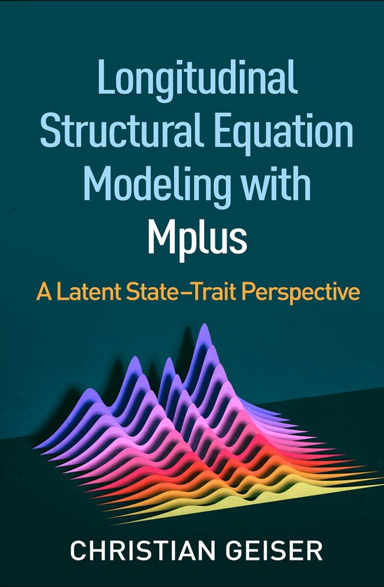 Longitudinal Structural Equation Modeling with Mplus - cover