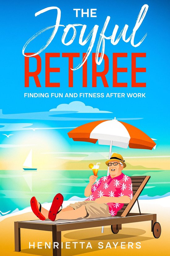 The Joyful Retiree - cover