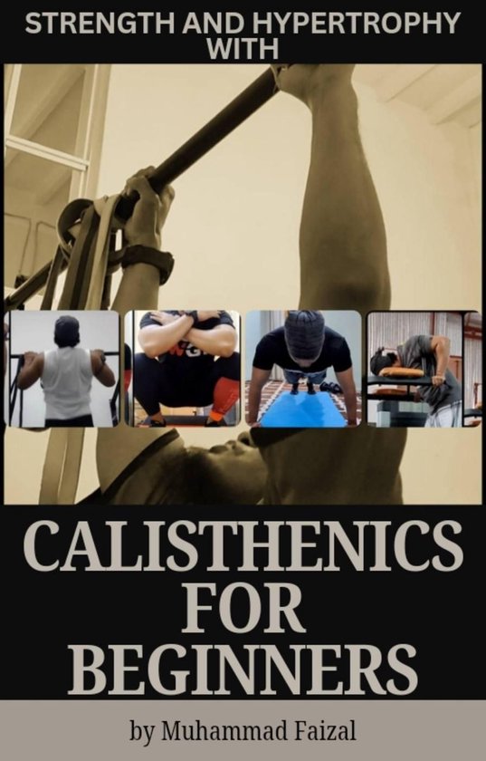Strength and Hypertrophy with Calisthenics for Beginners - cover