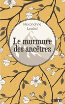 Non-fiction - Le murmure des ancêtres