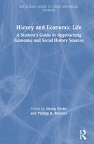 Routledge Guides to Using Historical Sources- History and Economic Life