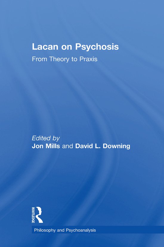 Philosophy and Psychoanalysis- Lacan on Psychosis - cover