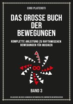 Das GroßE Bewegungsbuch: Band 3