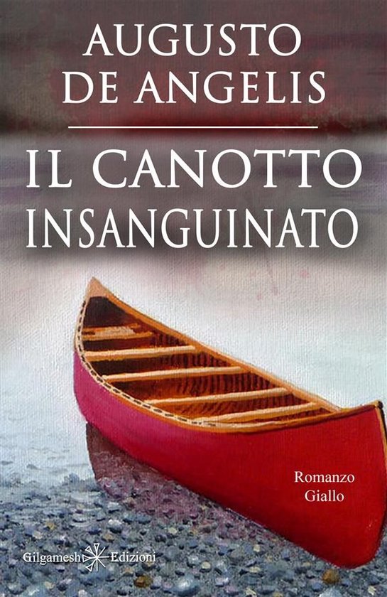 GEŠTINANNA – Narrativa Classica 8 - Il canotto insanguina ... - cover