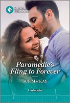 Paramedic's Fling to Forever