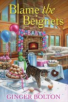A Deputy Donut Mystery- Blame the Beignets