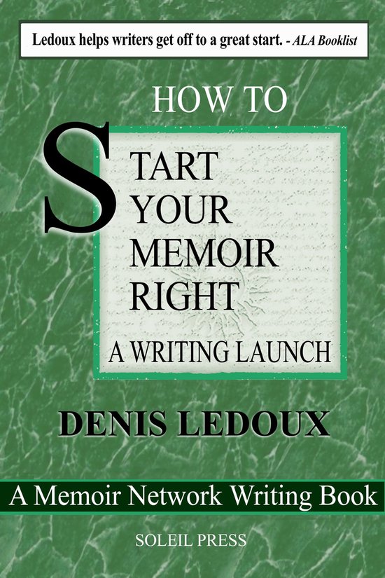 The Memoir Network Writing Books 3 - Start Your Memoir Right ... - cover