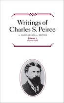 Writings of Charles S. Peirce - Writings of Charles S. Peirce: Volume 3, 1872–1878