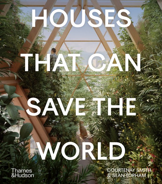 Houses That Can Save the World - cover