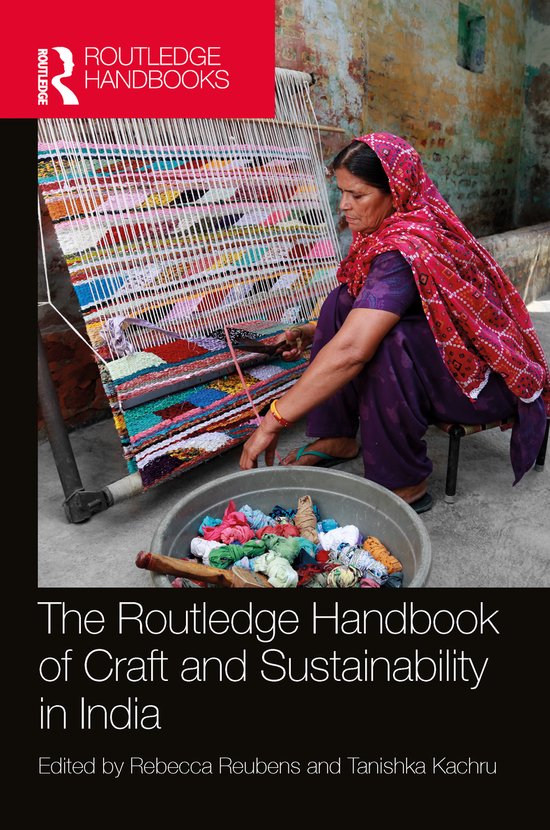 The Routledge Handbook of Craft and Sustainability in India - cover