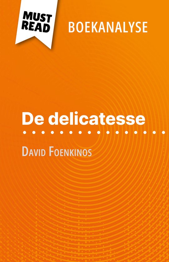 De delicatesse van David Foenkinos (Boekanalyse) - cover