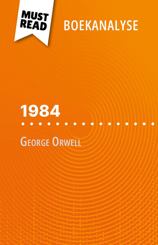 Foto: 1984 van george orwell boekanalyse 