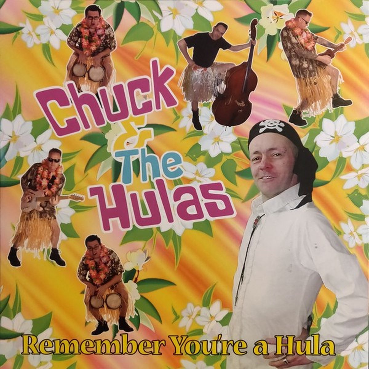 Chuck And The Hulas - Remember You're A Hula (10" LP) (Coloured Vinyl)