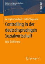 Basiswissen Sozialwirtschaft und Sozialmanagement - Controlling in der deutschsprachigen Sozialwirtschaft