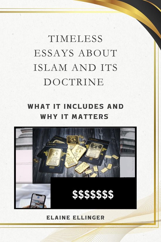 Timeless Essays About Islam and its Doctrine - cover