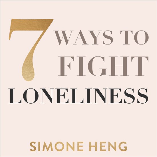 7 Ways to Fight Loneliness - cover