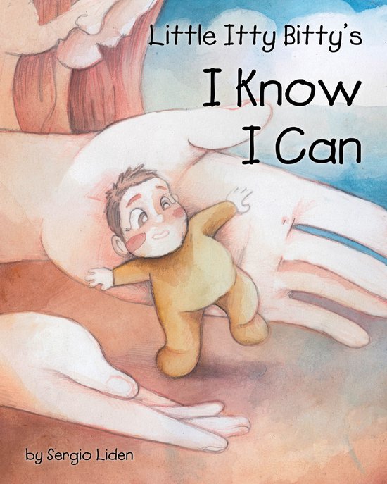 Little Itty Bitty - Little Itty Bitty's I Know I Can