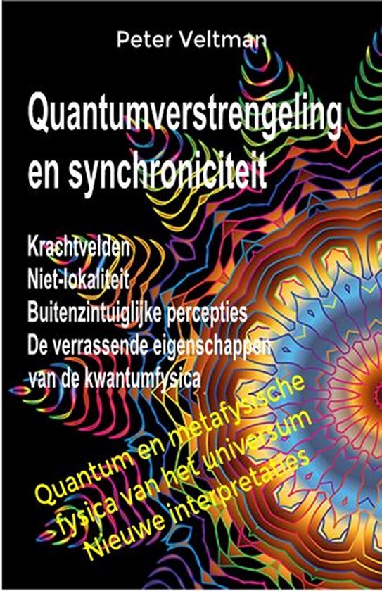 Quantumverstrengeling en synchroniciteit. Krachtvelden. Niet ... - cover