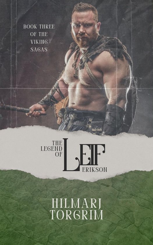 Viking Sagas 3 - The Legend of Leif Erikson