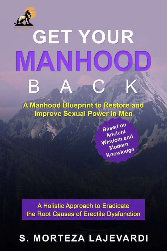 Get Your Manhood Back
