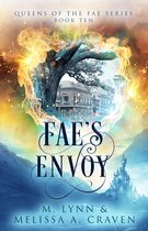 Queens of the Fae 10 - Fae's Envoy
