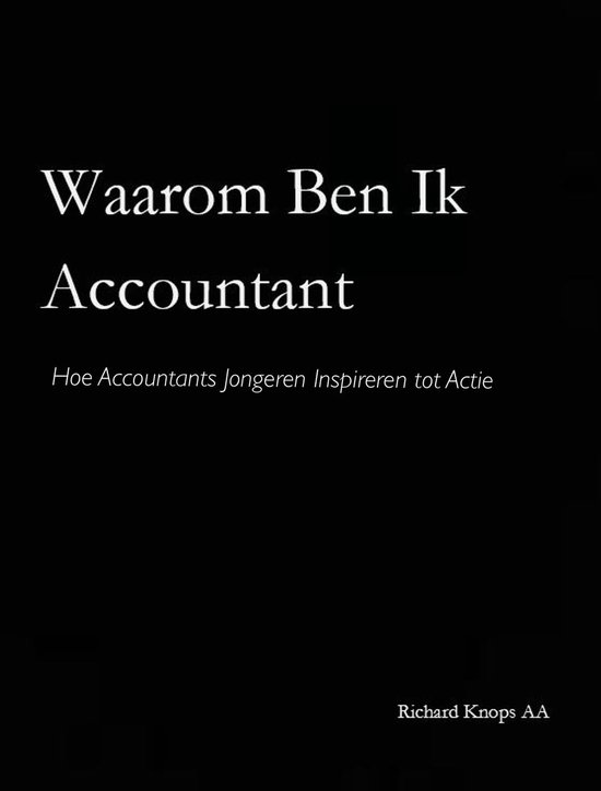 Waarom Ben Ik Accountant - cover