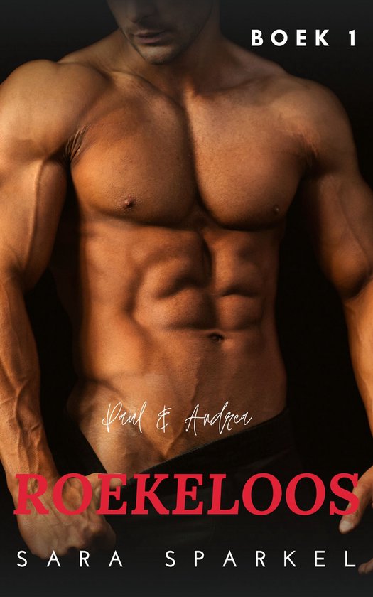 Paul & Andrea 1 - Roekeloos - cover