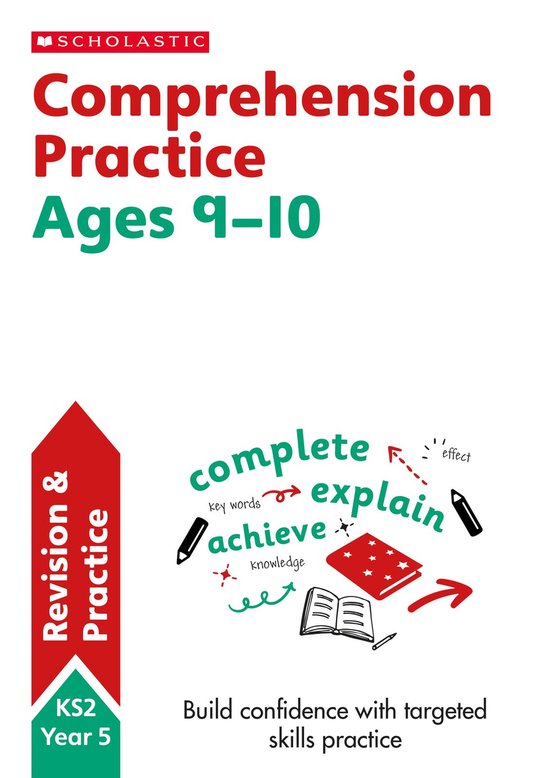 Scholastic Comprehension Practice Ages 9-10, met 'Revision & Practice' en 'KS2 Year 5' secties, en illustraties van schrijfbenodigdheden en boeken.