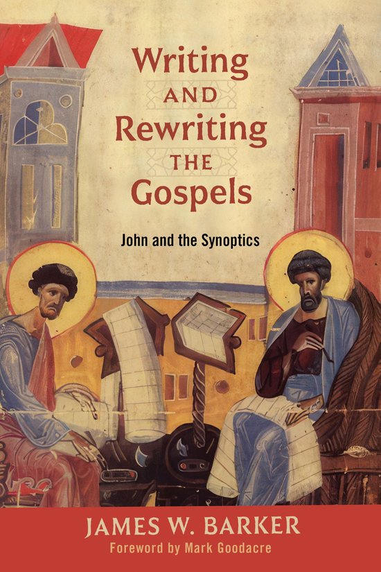 Livre "Writing and Rewriting the Gospels" avec une illustration iconique de deux figures en train d'écrire, avec le titre en lettres dorées.