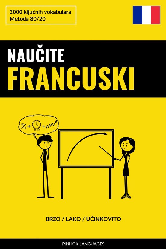 Naučite Francuski - Brzo / Lako / Učinkovito - cover