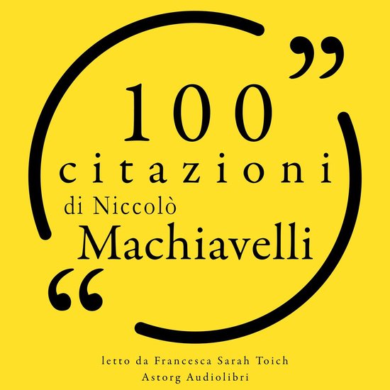 100 citazioni di Nicolas Machiavelli - cover